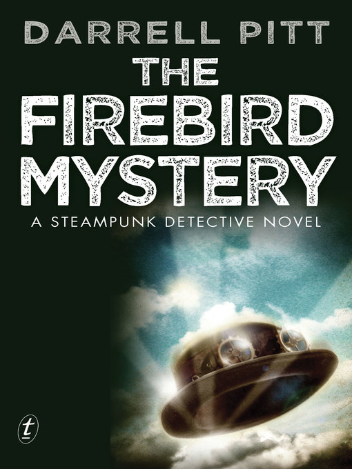 Title details for The Firebird Mystery by Darrell Pitt - Available